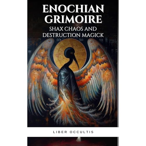 Enochian Grimoire - Shax Chaos and Destruction Magick by Liber Occultis episode artwork