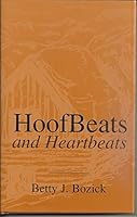Hoofbeats and Heartbeats 1581410123 Book Cover