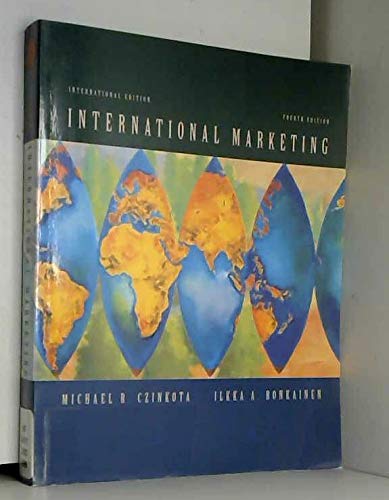 International Marketing: Michael R. Czinkota, Ilkka A. Ronkainen: 9780030150739: Amazon.com: Books
