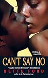 Can't Say No: A Sexy Wedding Romance Where a Player's Transformation Wins His Dream Woman's Heart
