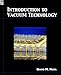 Introduction to Vacuum Technology