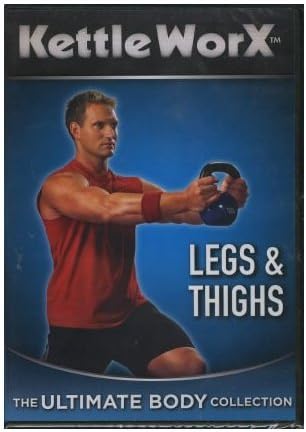 Kettle WorX - Legs & Thighs - The Ultimate Body Collection