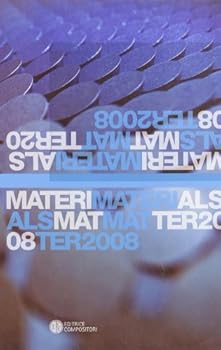 Paperback Materials matter 2008. Ediz. italiana e inglese [Multilingual] Book