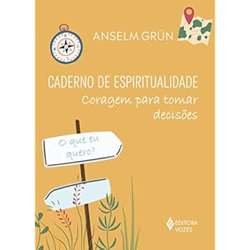 Capa do livro Caderno de espiritualidade - Coragem para tomar decisões
