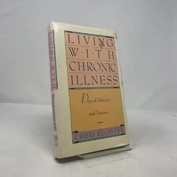 LIVING WITH CHRONIC ILLNESS