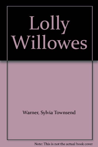Lolly Willowes B000UMVVBA Book Cover