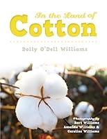 In the Land of Cotton 0983837694 Book Cover