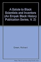 A Salute to Black Scientists and Inventors 0961615613 Book Cover