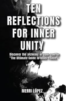 Paperback TEN REFLECTIONS FOR INNER UNITY Book