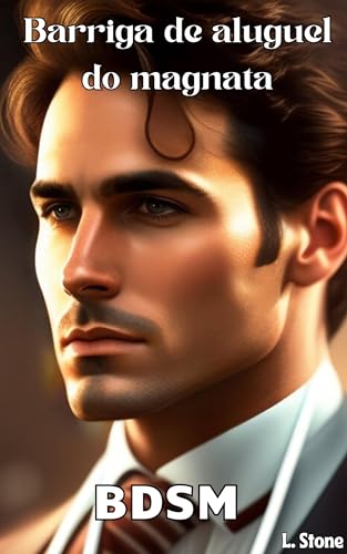Barriga de aluguel do magnata - BDSM