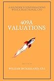 409A Valuations (A Founder’s Conversations with a Fractional CFO Book 3)
