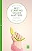 Why Starting Solids Matters (Pinter & Martin Why It Matters, 8)