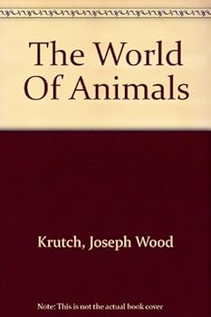 Hardcover The World of Animals Book