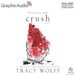 Cover of Crush (Part 2 of 2) (Dramatized Adaptation)
