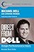 Direct From Dell: Strategies that Revolutionized an Industry (Collins Business Essentials)