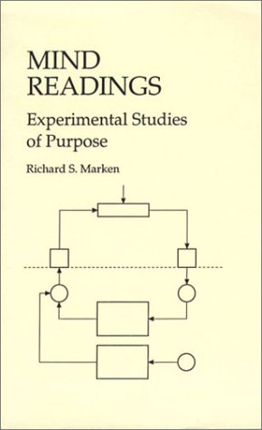 Mind Readings : Experimental Studies of Purpose