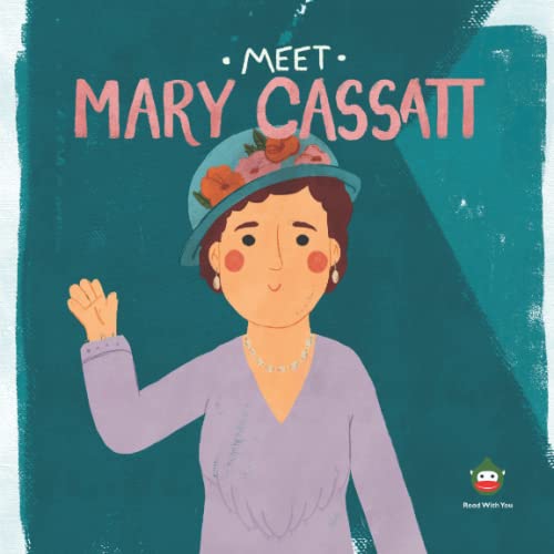 Meet Mary Cassatt