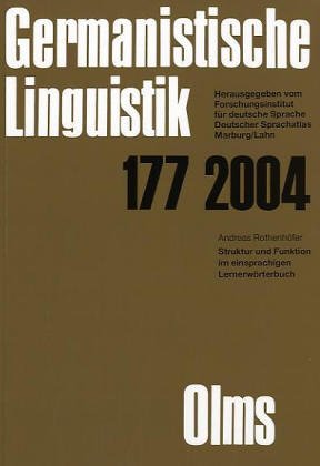Struktur Und Funktion Im Einsprachigen Lernerworterbuch: Pt. 177/04: Das "De Gruyter Worterbuch Deutsch Als Fremdsprache" Und "Langenscheidts Grossworterbuch Deutsch Als Fremdsprache" Im Vergleich.