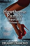 Hawthorne Family Series Volume II