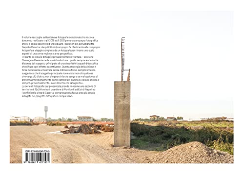 Campagna Periurbana. Tra Napoli E Caserta. Ediz. Illustrata - 2
