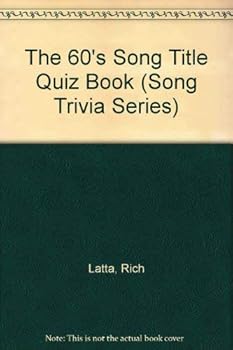Paperback Song Title Trivia:'60 (Song Trivia Series) Book
