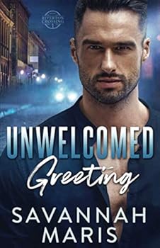 Paperback Unwelcomed Greeting: A Riverton Crossing Novel Book