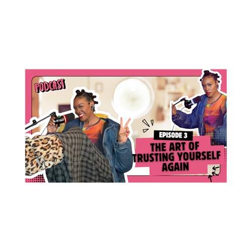 Learning to Trust Yourself Again