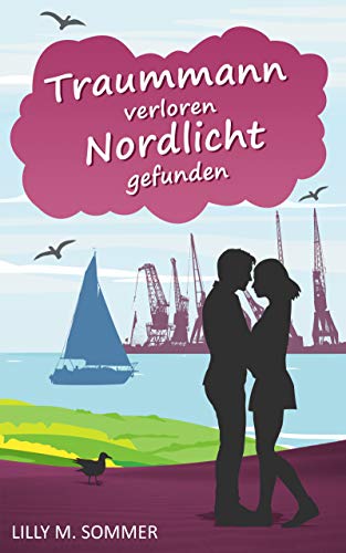 Traummann verloren Nordlicht gefunden Traummann verloren Nordlicht gefunden