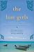 The Lost Girls: Three Friends. Four Continents. One Unconventional Detour Around the World.