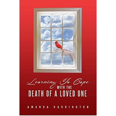 Learning to Cope with the death of a loved one