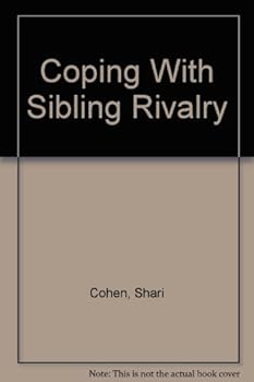 Hardcover Coping with Sibling Rivalry Book