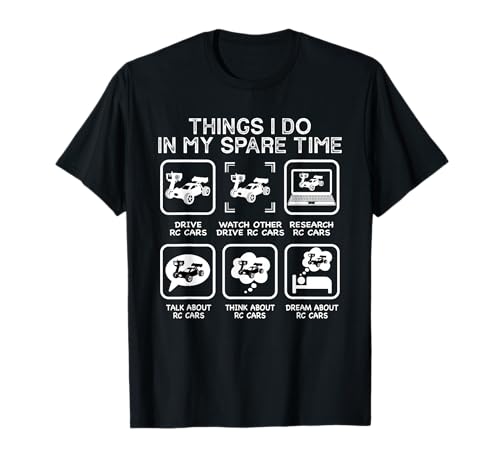 Things I Do in My Spare Time RC Car Racing Racers Enthusiast T-Shirt