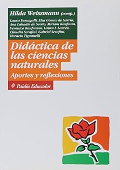 Paperback Didactica De Las Ciencias Naturales: Aportes Y Reflexiones (Spanish Edition) [Spanish] Book