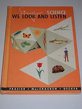We look and listen (Singer science series, 1st grade)