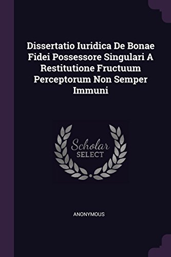 Dissertatio Iuridica de Bonae Fidei Possessore