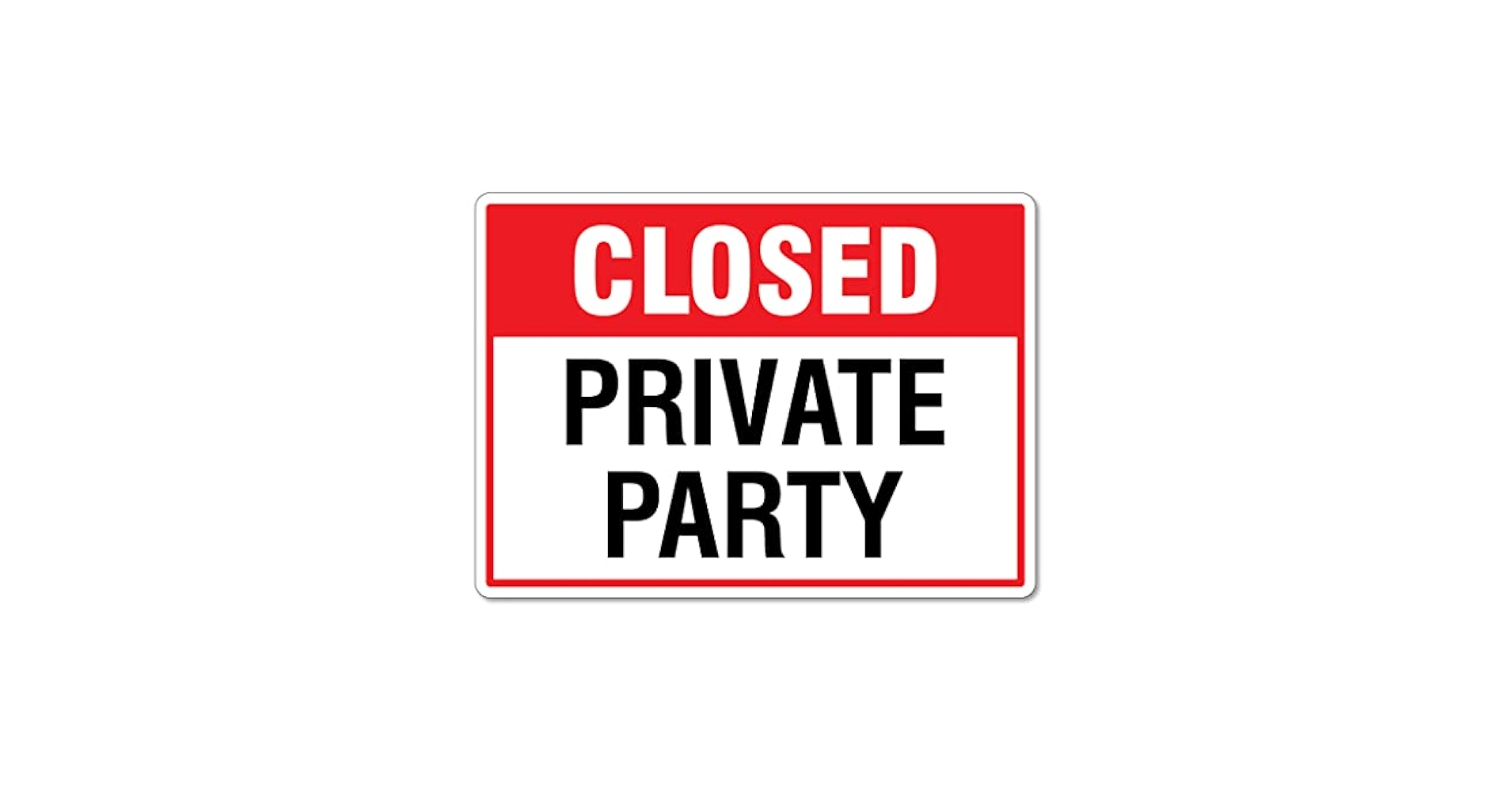 amazon-com-closed-private-party-sign-notice-signs-private-property-signs-metal-tin-sign-12x16-inches-caution-danger-safety-security-warning-notice-signs-industrial-scientific for Closed For Private Event Sign Printable Free Amazon.com: Closed Private Party Sign Notice Signs Private Property Signs Metal Tin Sign 12x16 Inches Caution Danger Safety Security Warning Notice Signs : Industrial & Scientific for Closed For Private Event Sign Printable Free