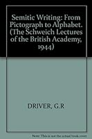 Semitic Writing: From Pictograph to Alphabet B0042S4EN0 Book Cover