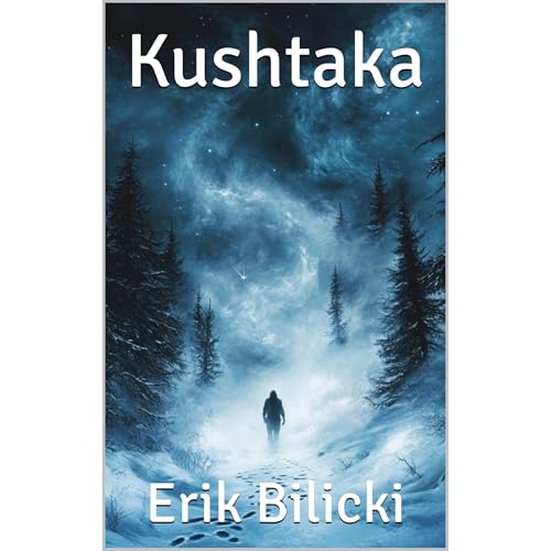 Kushtaka Audiobook By Erik Bilicki cover art
