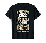 LUSTIG RENTNER 2022 RUHESTAND RENTE T-Shirt