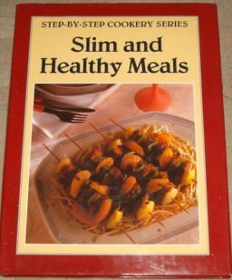 Hardcover Slim and Healthy Cooking Book
