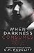 When Darkness Consumes (Darkness Duet)