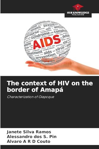 The context of HIV on the border of Amapá 6209272401 Book Cover