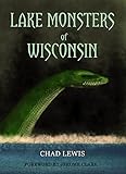 wisconsin dells weather  Lake Monsters of Wisconsin (English Edition)