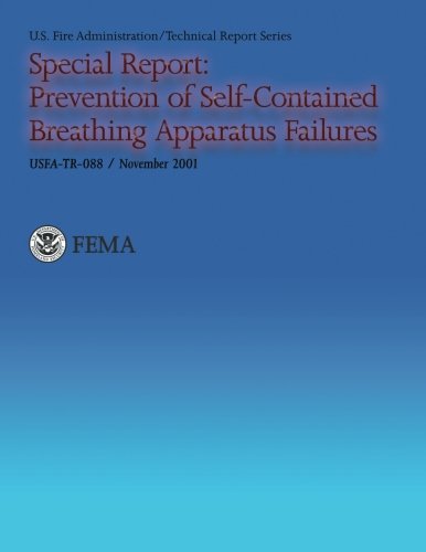 Special Report: Prevention of Self-Contained Breathing Apparatus Failures