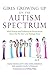 Girls Growing Up on the Autism Spectrum: What Parents and Professionals Should Know About the Pre-Teen and Teenage Years