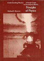 Understanding Physics: A Study Guide For Blatt Principles Of Physics 0205075894 Book Cover