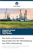 Die Rolle einheimischer Baumarten bei der Bekämpfung der PM2,5-Belastung (German Edition) 6200827036 Book Cover