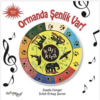 Paperback Kalikira Ormanda Senlik Var! [Turkish] Book
