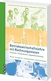  Betriebswirtschaftslehre mit Rechnungswesen: Band 2  Fachwissen - Fallsituationen - Kompetenzentwicklung