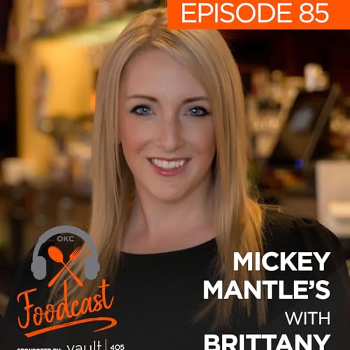 Ep 85: Mickey Mantle's w/ Brittany